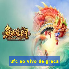 ufc ao vivo de graca